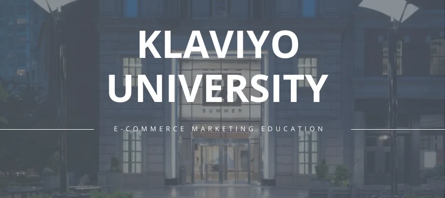 Klaviyo University